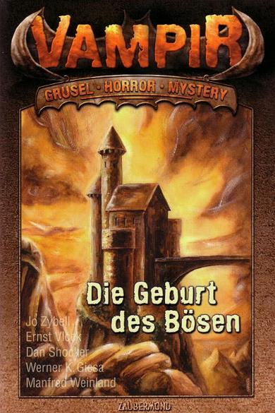 Vampir-Horror Nr. 1: Die Geburt des B&ouml;sen