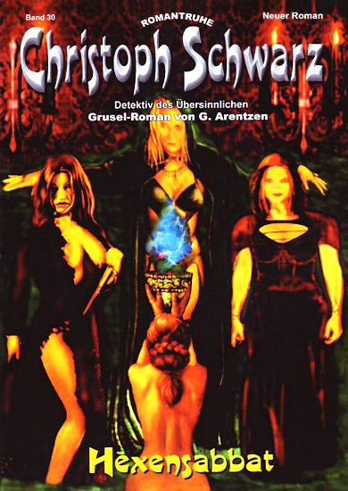 Christoph Schwarz Nr. 30: Hexensabbat