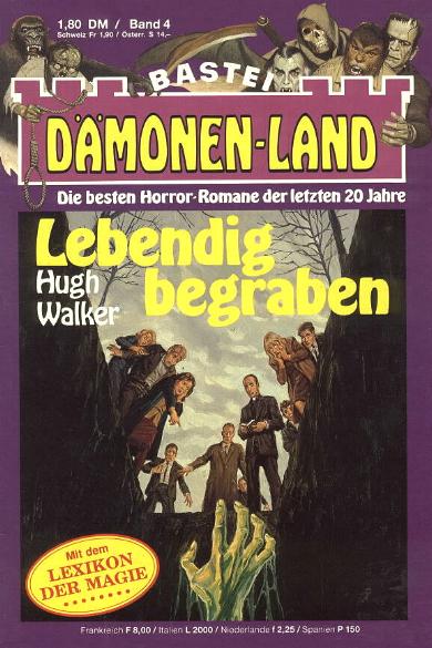 D&auml;monen-Land Nr. 4: Lebendig begraben