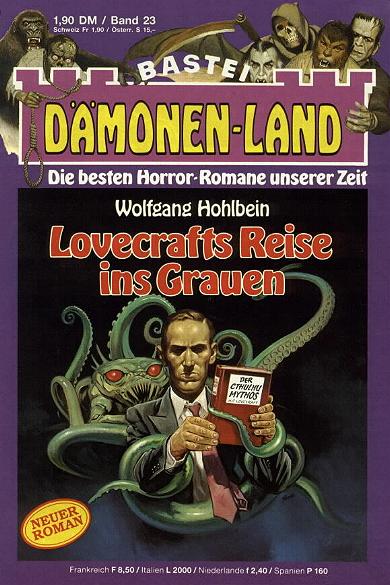D&auml;monen-Land Nr. 23: Lovecrafts Reise ins Grauen