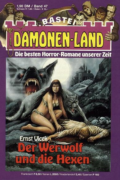 D&auml;monen-Land Nr. 47: Der Werwolf und die Hexen