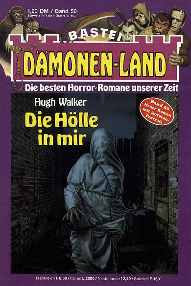 D&auml;monen-Land Nr. 50: Die H&ouml;lle in mir