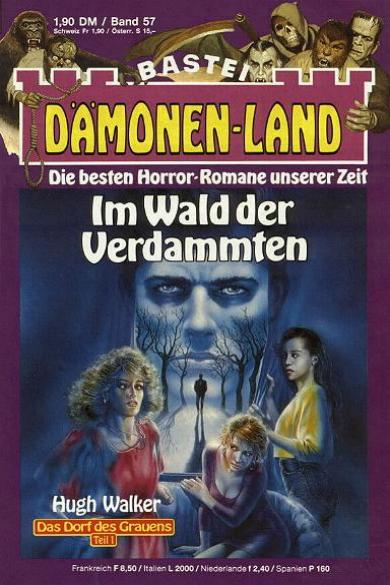 D&auml;monen-Land Nr. 57: Im Wald der Verdammten