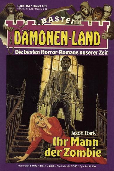 D&auml;monen-Land Nr. 101: Ihr Mann der Zombie