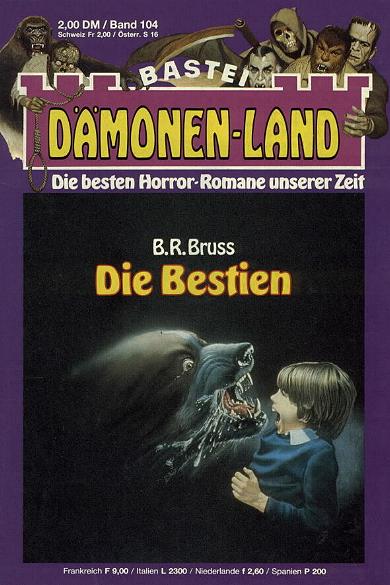 D&auml;monen-Land Nr. 104: Die Bestien