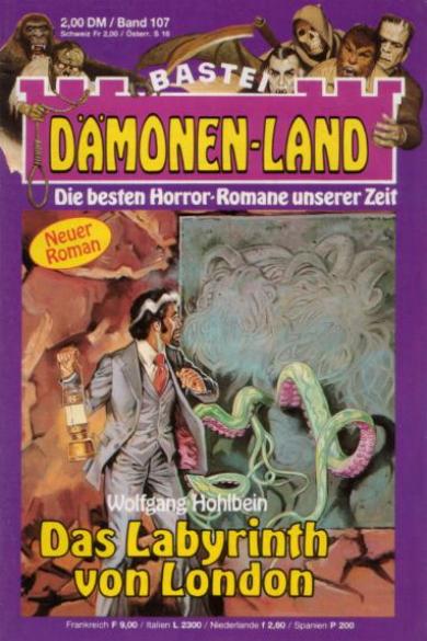 D&auml;monen-Land Nr. 107: Das Labyrinth von London