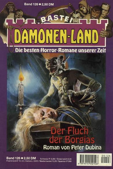 D&auml;monen-Land Nr. 126: Der Fluch der Borgias