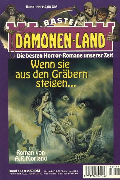 D&auml;monen-Land Nr. 144: Wenn sie aus den Gr&auml;bern steigen...
