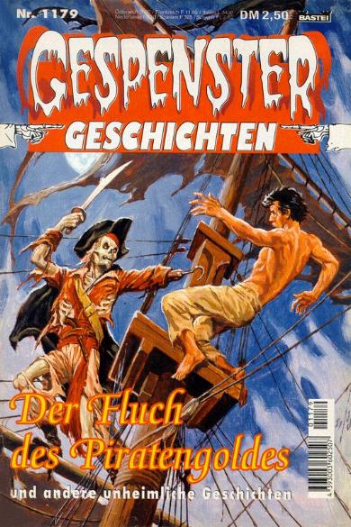 Gespenster-Geschichten Nr. 1179: Der Fluch des Piratengoldes