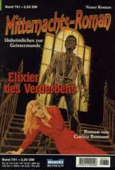 Mitternachtsroman Nr. 761: Elixier des Verderbens