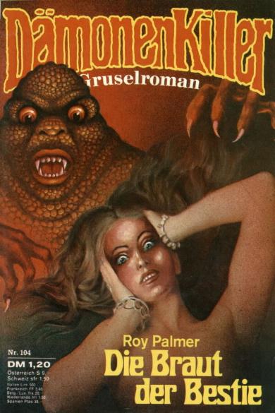 D&auml;monen-Killer Nr. 104: Die Braut der Bestie