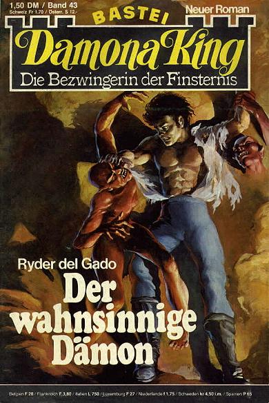 Damona King Nr. 43: Der wahnsinnige D&auml;mon