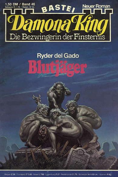 Damona King Nr. 46: Blutj&auml;ger