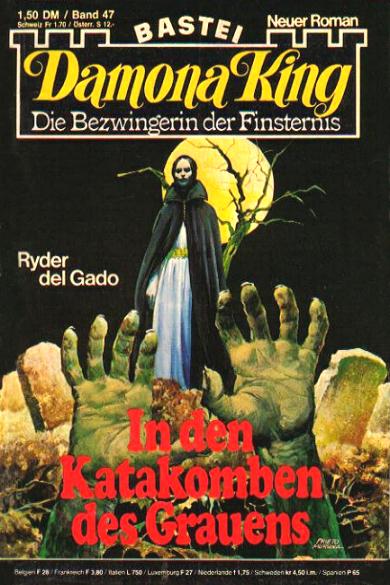 Damona King Nr. 47: In den Katakomben des Grauens