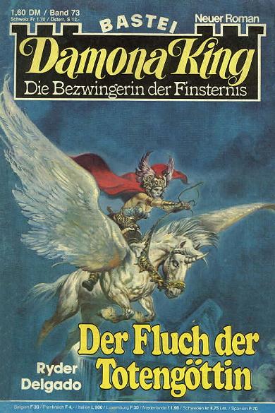 Damona King Nr. 73: Der Fluch der Toteng&ouml;ttin