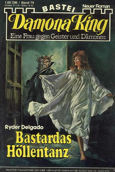 Damona King Nr. 79: Bastardas H&ouml;llentanz