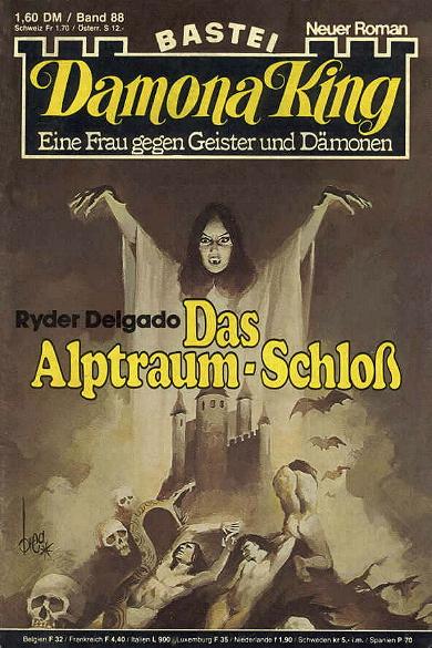 Damona King Roman Nr. 88:Das Alpraum-Schlo&szlig;