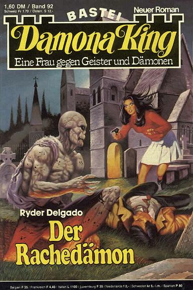 Damona King Nr. 92: Der Rached&auml;mon