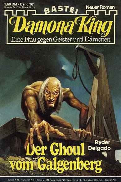 Damona King Nr. 101: Der Ghoul vom Galgenberg