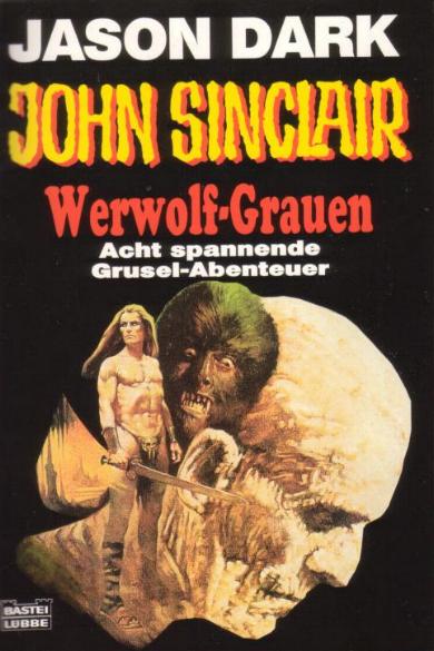 John Sinclair Jubi-Band Nr. 22: Werwolf-Grauen
