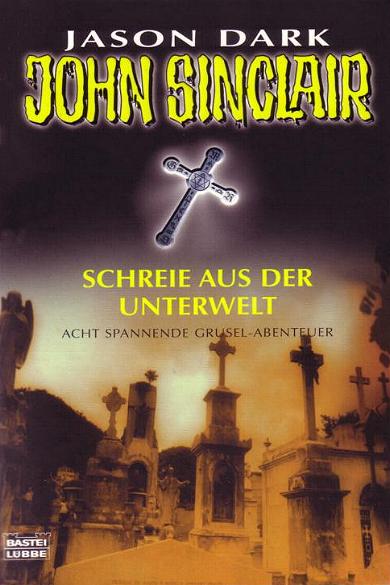 Jubi-Band Nr. 054: Schreie aus der Unterwelt