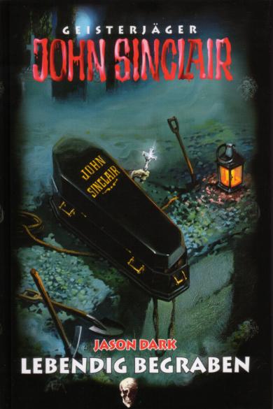 John Sinclair Sammler-Ausgabe Nr. 05: Lebedig Begraben