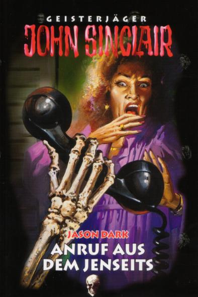 John Sinclair Sammler-Ausgabe Nr. 07: Anruf aus dem Jenseits