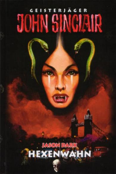 John Sinclair Sammler-Ausgabe Nr. 23: Hexenwahn