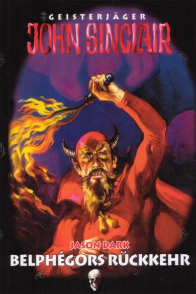 John Sinclair Sammler-Ausgabe Nr. 31: Belphegors R&uuml;ckkehr