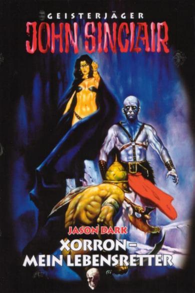 John Sinclair Sammler-Ausgabe Nr. 33: Xorron - Mein Lebensretter