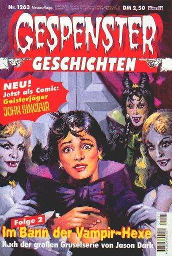 Gespenster Geschichten Nr. 1263:Im Bann der Vampir-Hexe (2)