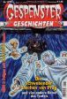 Gespenster Geschichten Nr. 1470: Die schwebenden Leichen von Prag (1)