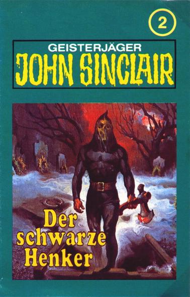 John Sinclair TSB-H&ouml;rspiel Nr. 2: Der schwarze Henker
