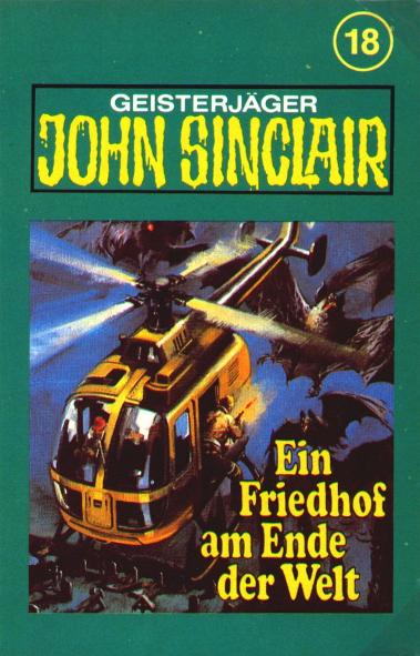 John Sinclair TSB-H&ouml;rspiel Nr. 18: Ein Friedhof am Ende der Welt (Teil 2 von 3)