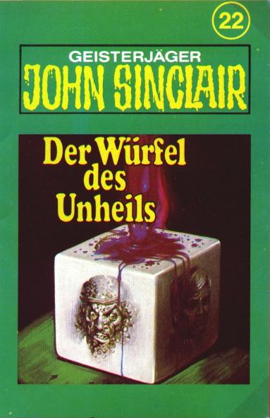 John Sinclair TSB-H&ouml;rspiel Nr. 22: Der W&uuml;rfel des Unheils