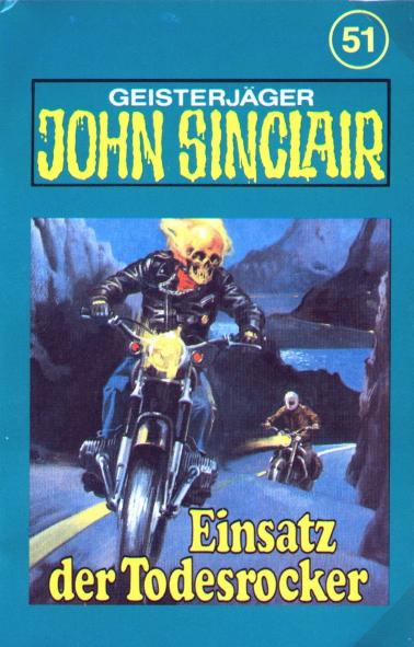 John Sinclair TSB-H&ouml;rspiel Nr. 51: Einsatz der Todesrocker