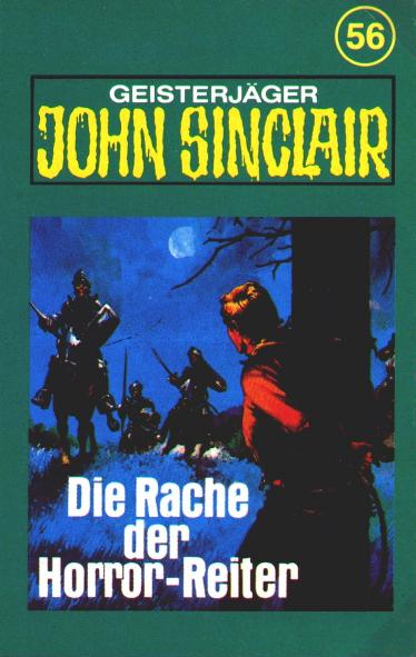John Sinclair TSB-H&ouml;rspiel Nr. 56: Die Rache der Horror-Reiter