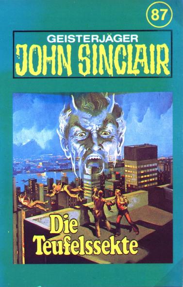 John Sinclair TSB-H&ouml;rspiel Nr. 87: Die Teufelssekte