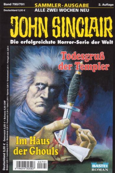 Nr. 790/791: Todesgru&szlig; der Templer / Im Haus des Ghouls