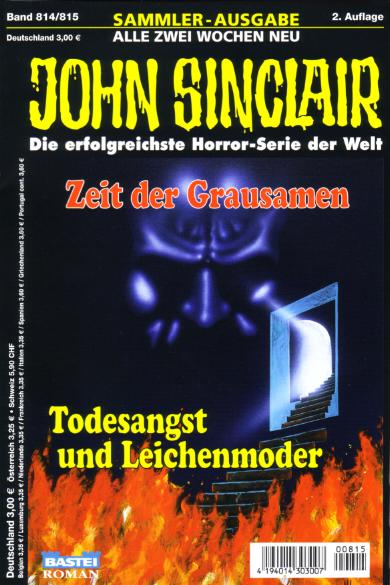 Nr. 814/815: Zeit der Grausamen / Todesangst und Leichenmoder