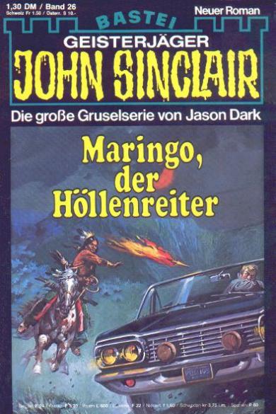 John Sinclair Nr. 26: Maringo, der Höllenreiter