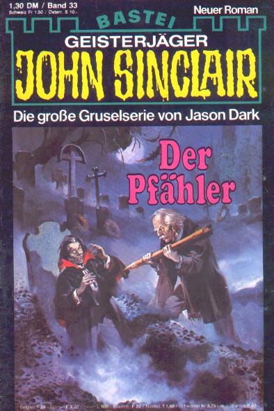 John Sinclair Nr. 33: Der Pf&auml;hler