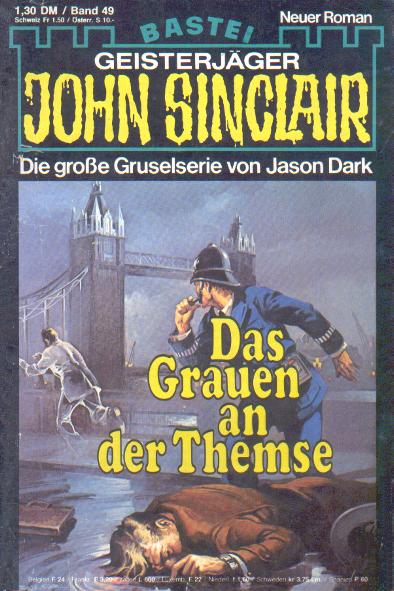John Sinclair Nr. 49: Das Grauen an der Themse