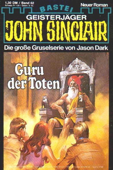 John Sinclair Nr. 62: Guru der Toten