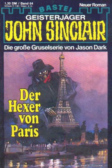 John Sinclair Nr. 64: Der Hexer von Paris