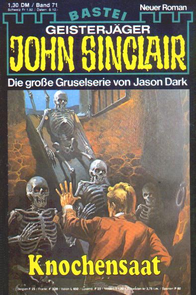 John Sinclair Nr. 71: Knochensaat