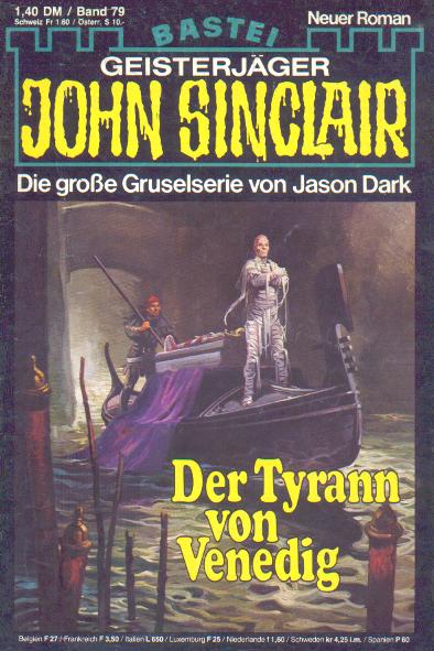 John Sinclair Nr. 79: Der Tyrann von Venedig  