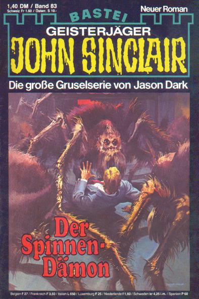 John Sinclair Nr. 83: Der Spinnen-D&auml;mon