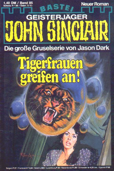 John Sinclair Nr. 85: Tigerfrauen greifen an!
