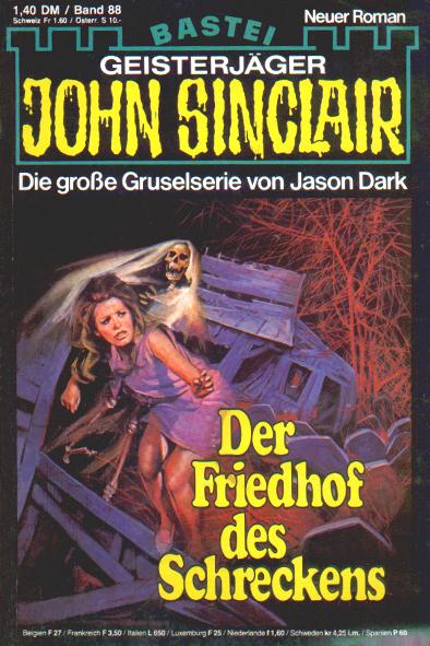 John Sinclair Nr. 88: Der Friedhof des Schreckens